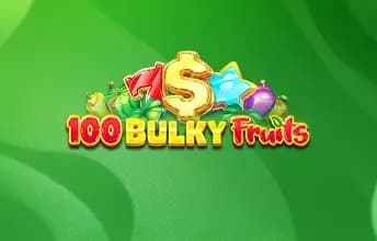 100 Bulky Fruits
