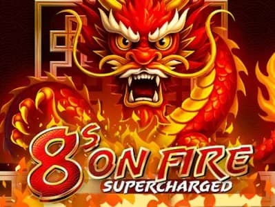8s on Fire: Supercharged