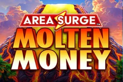 Area Surge Molten Money