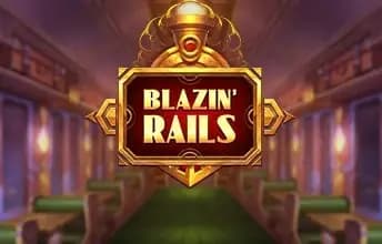 Blazin' Rails