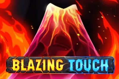 Blazing Touch