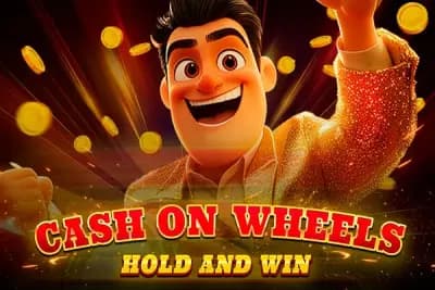 Cash on Wheels Hold and Win