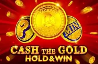 Cash The Gold Hold & Win