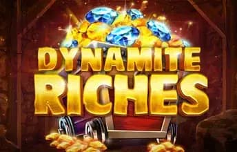 Dynamite Riches