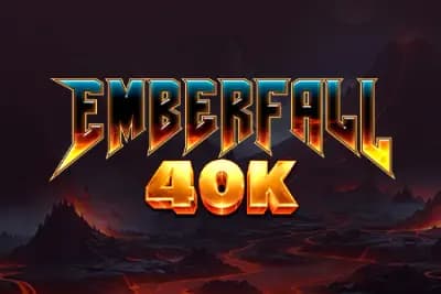 Emberfall 40K