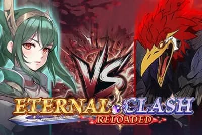 Eternal Clash Reloaded