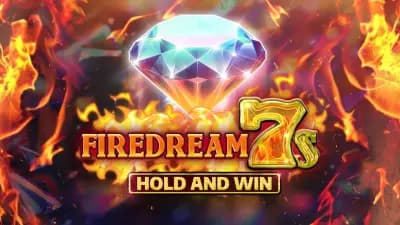 Firedream 7s Hold and Win