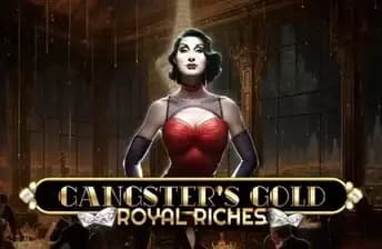 Gangster's Gold - Royal Riches