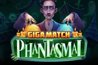 Giga Match Phantasmal