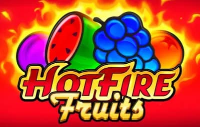 Hot Fire Fruits