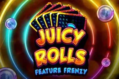 Juicy Rolls: Feature Frenzy