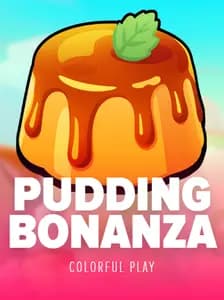 Pudding Bonanza