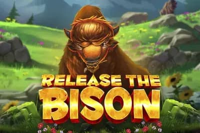 Release the Bison