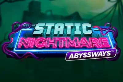 Static Nightmare Abyssways