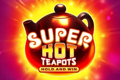 Super Hot Teapots
