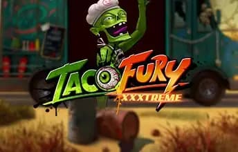 Taco Fury XXXtreme