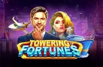 Towering Fortunes
