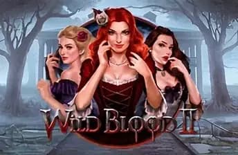 Wild Blood II